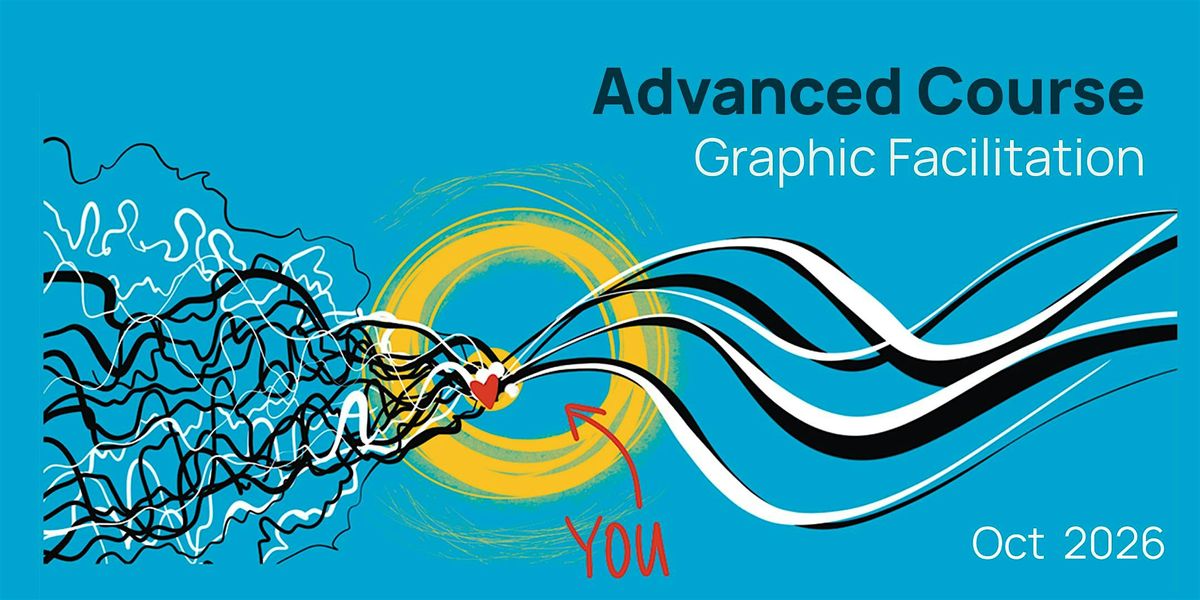 October 2026: Advanced Graphic Facilitation - In Person - Vancouver BC