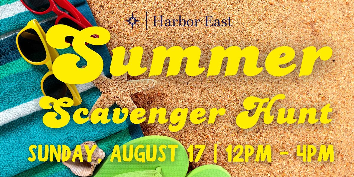 Harbor East's Summer Scavenger Hunt