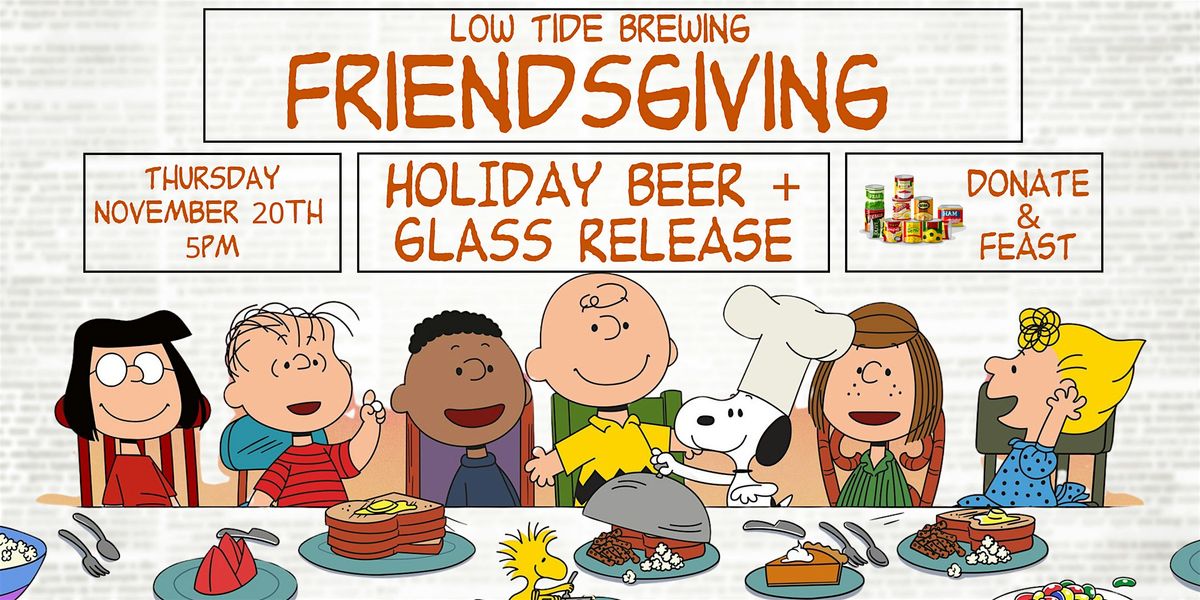 Friendsgiving Holiday Beer + Glass Release