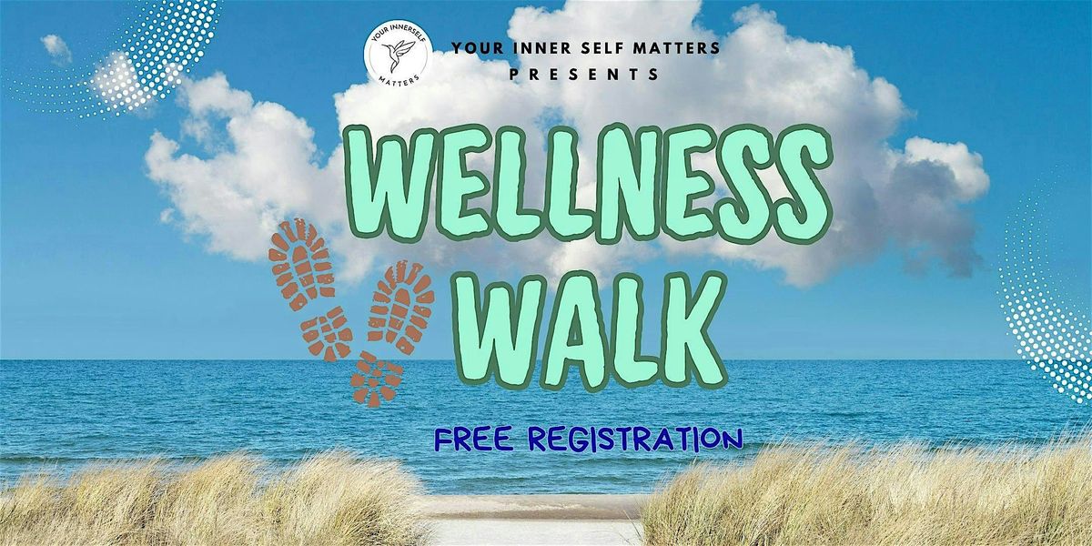 Wellness Walk