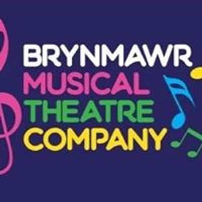 Brynmawr Musical Theatre Company