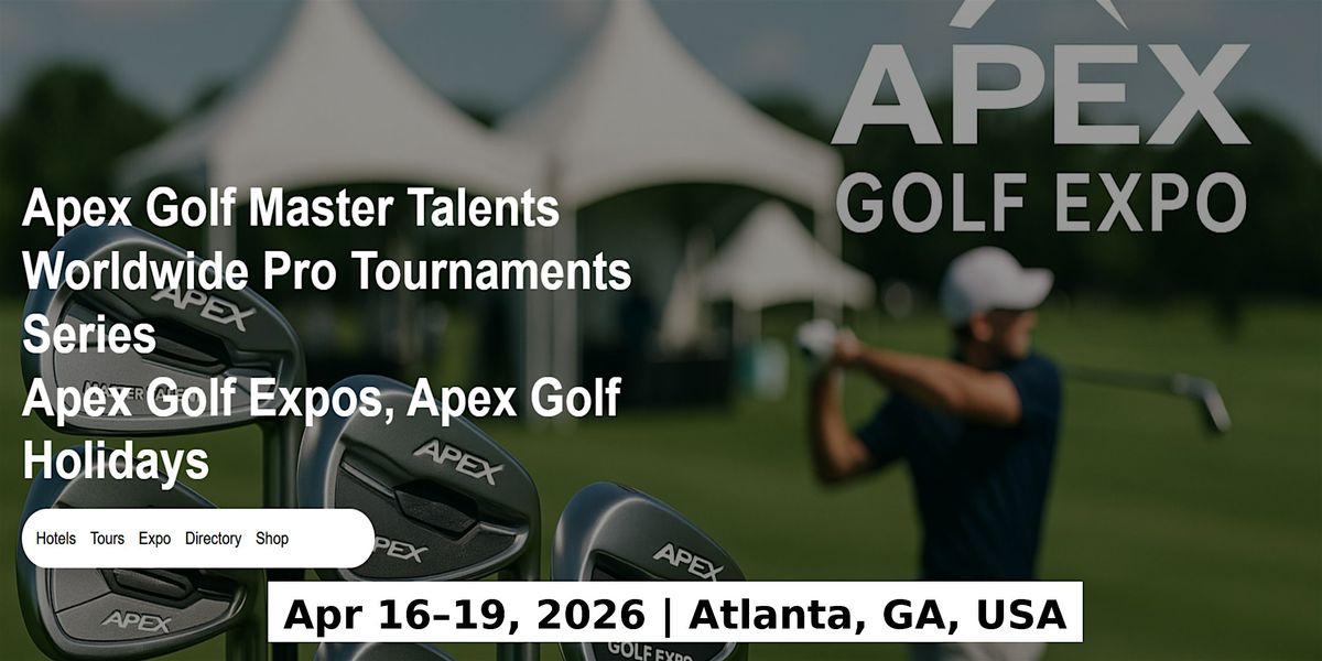 Golf Master Talents Apex Tours Global Fame & Prices in Atlanta, GA, USA