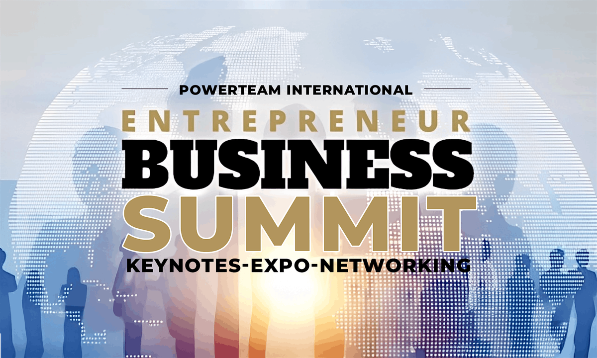 Powerteam Entrepreneur Business Show\/franchise Expo Summit Dallas, TX