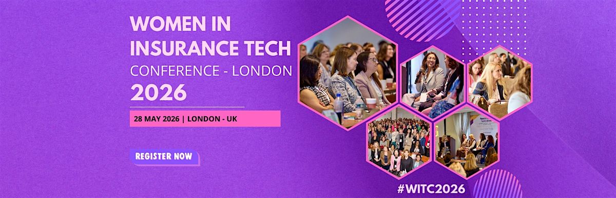 Women in Insurance Tech Conference (London Edition)