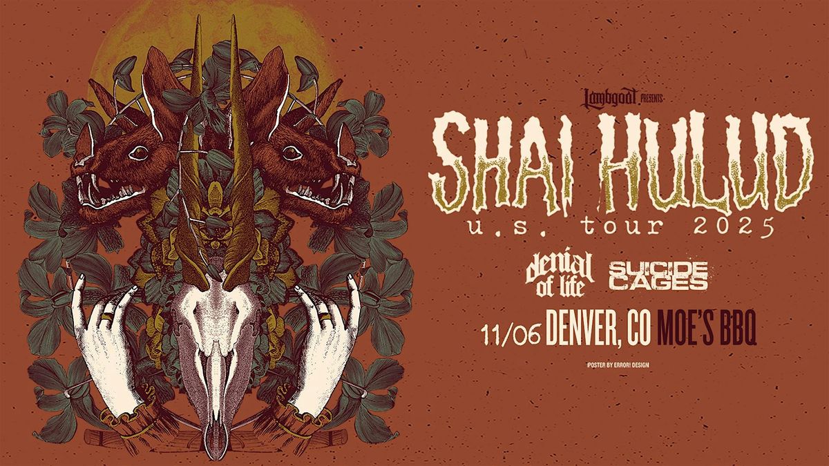 Shai Hulud w\/ Denial of Life, Suicide Cages