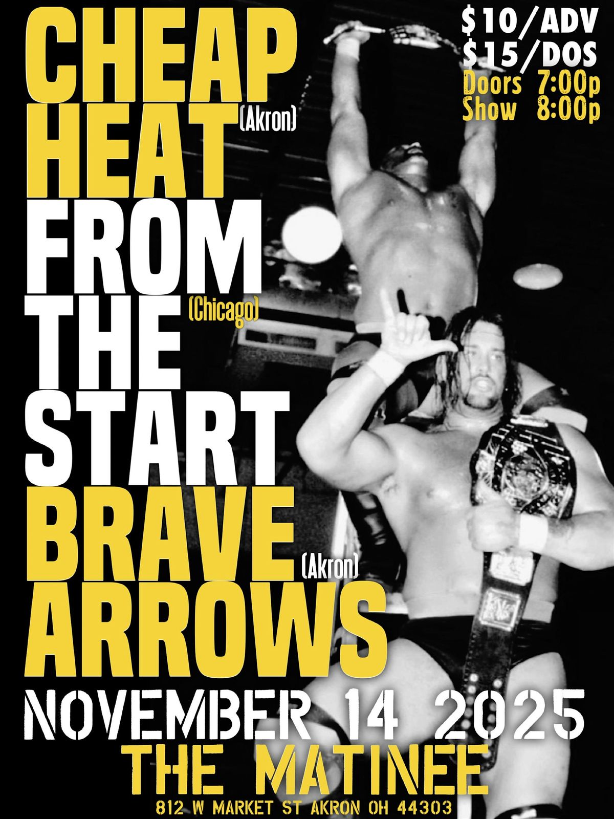 BRAVE ARROWS \/\/ CHEAP HEAT \/\/ FROM THE START