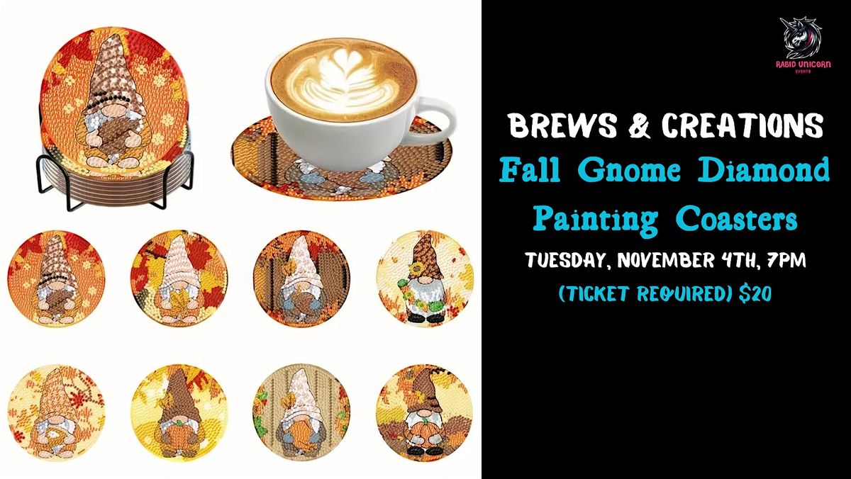 Brews & Creations: Fall Gnome Diamond