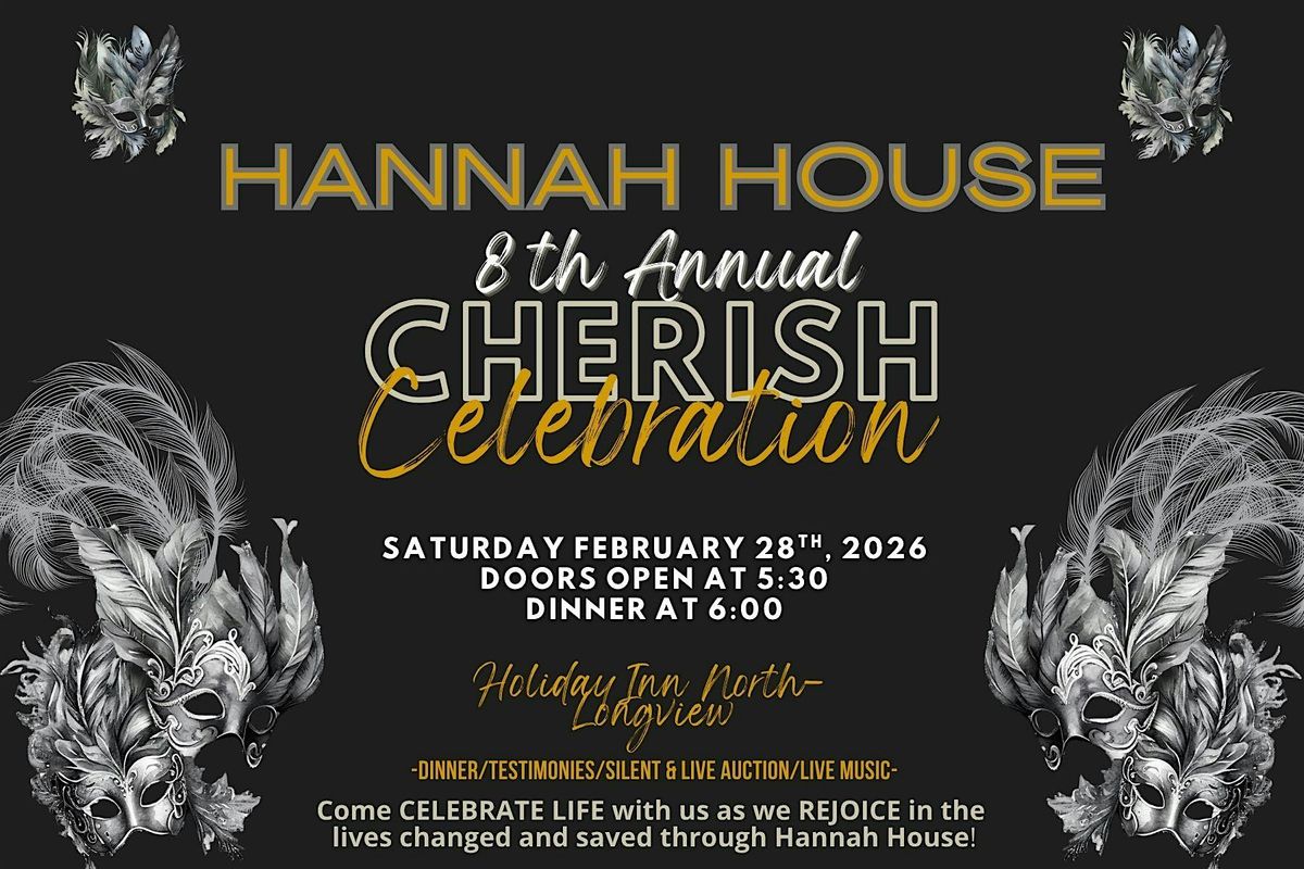 Hannah House Ministries 8th Annual Cherish Celebration