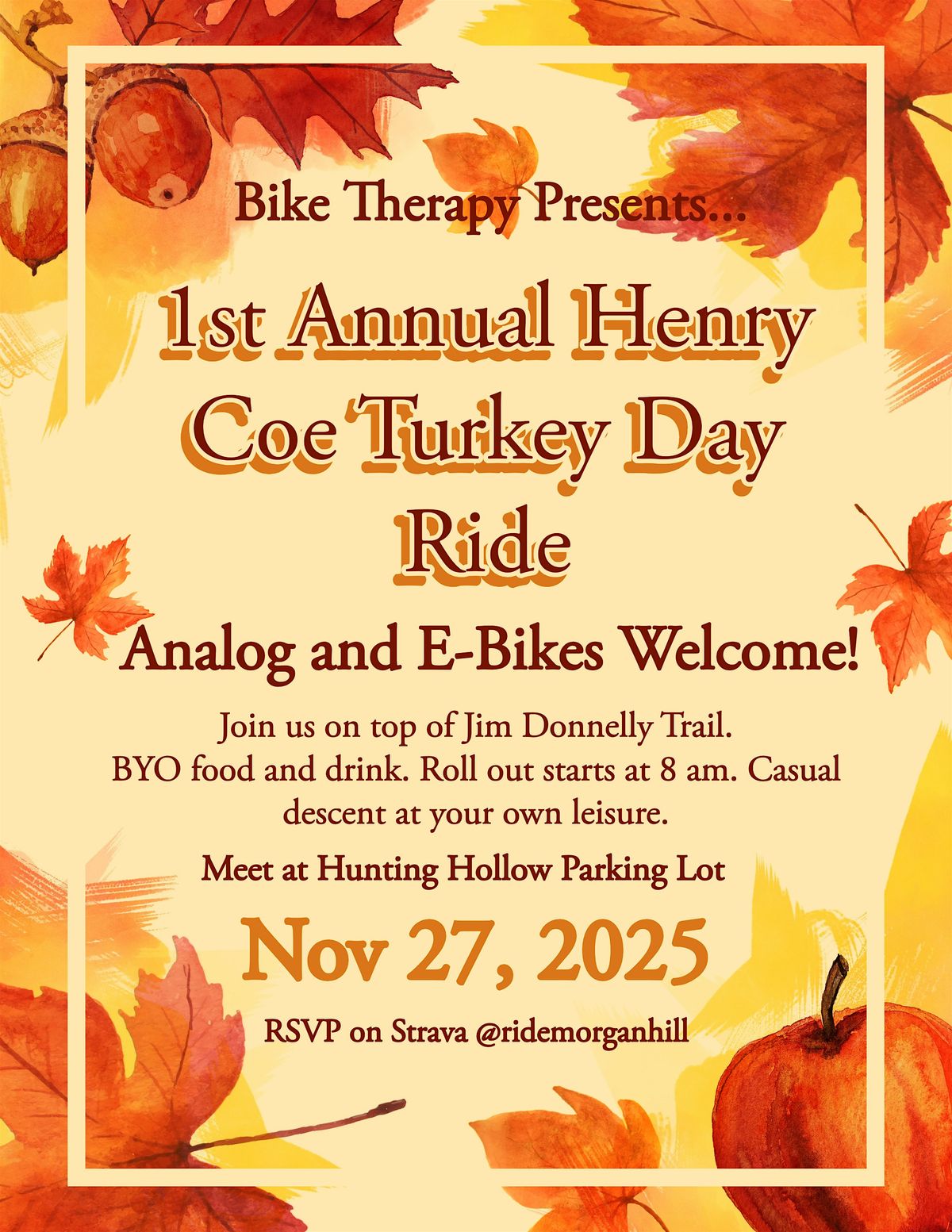 Bike Therapy presents... 1st Annual Henry Coe Turkey Day Ride
