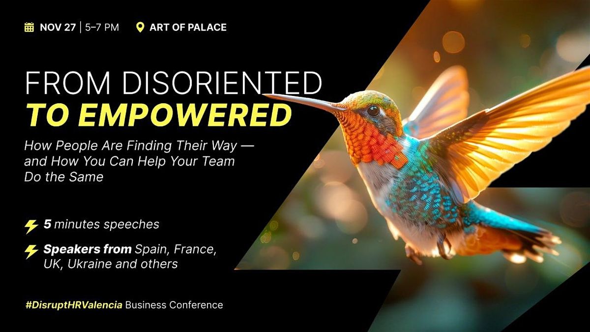 New roles, real growth, global stage at the first Disrupt HR Valencia \u26a1