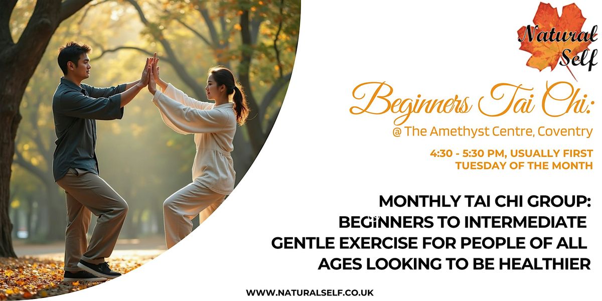 Tai Chi For Beginners  - for strength, flexibility and spiritual growth