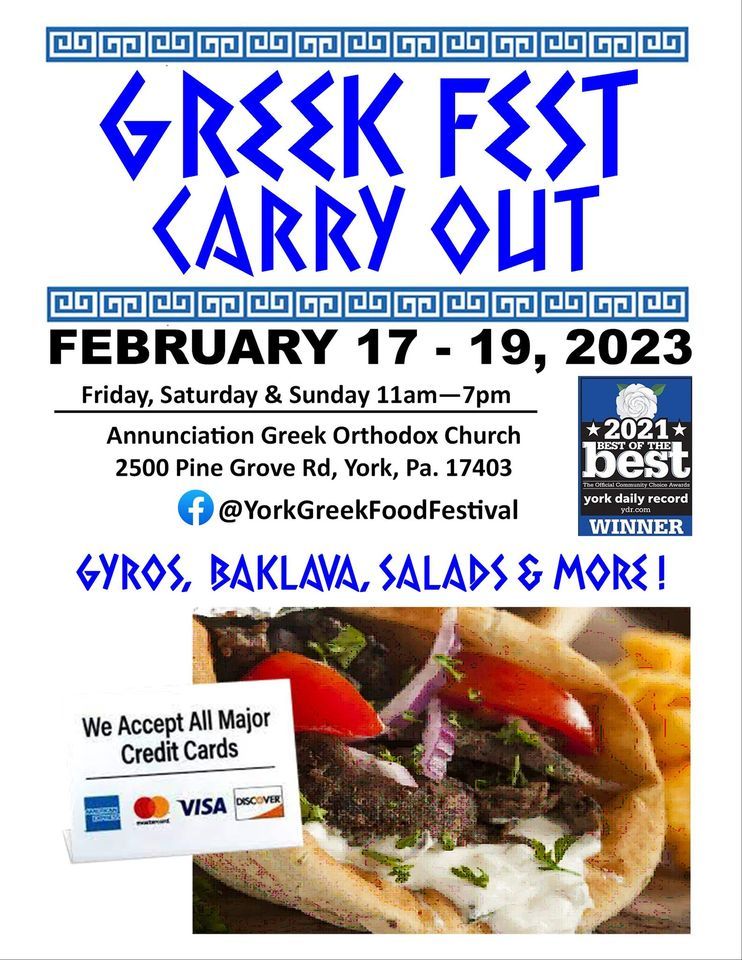 Greek Food Fest Carry out February 17 to 19 2023 York Greek Food Festival February 17, 2023