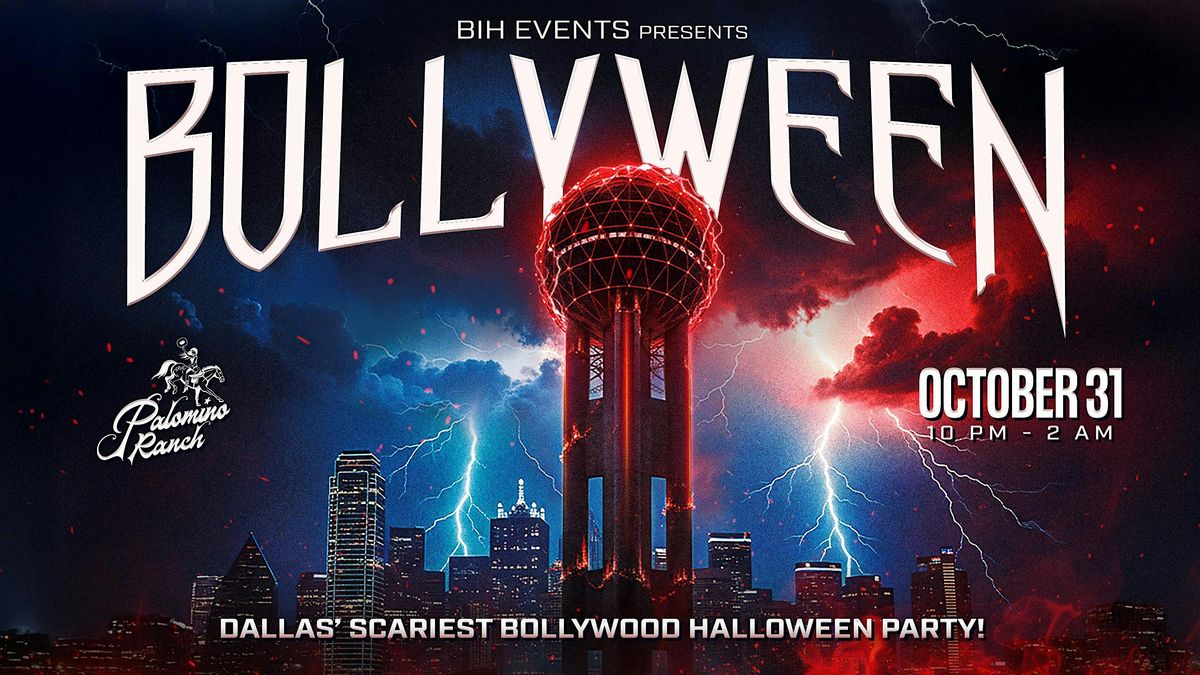 Bollyween: A Bollywood Punjabi Halloween Party@ Palomino Ranch Dallas