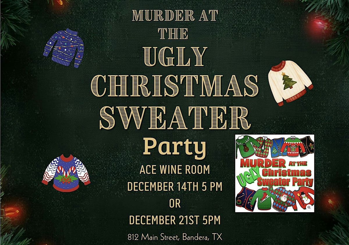 Ugly Christmas Sweater M**der Mystery 12\/21