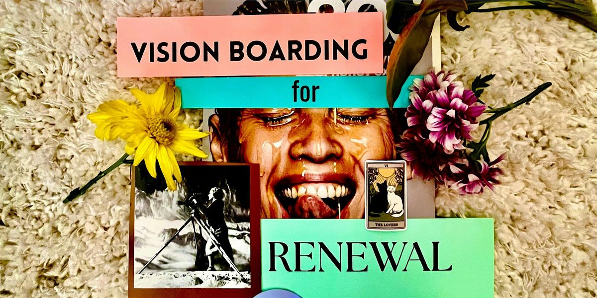 Vision Boarding - Creative Collage for Personal Growth