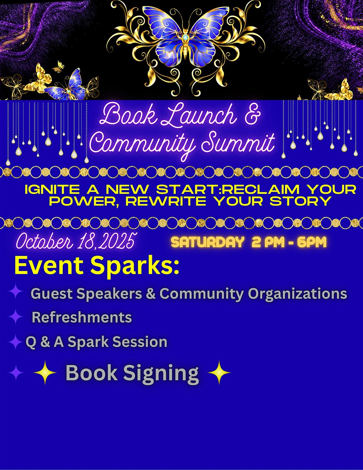 Ignite a New Start: Reclaim Your Power, Rewrite your Story