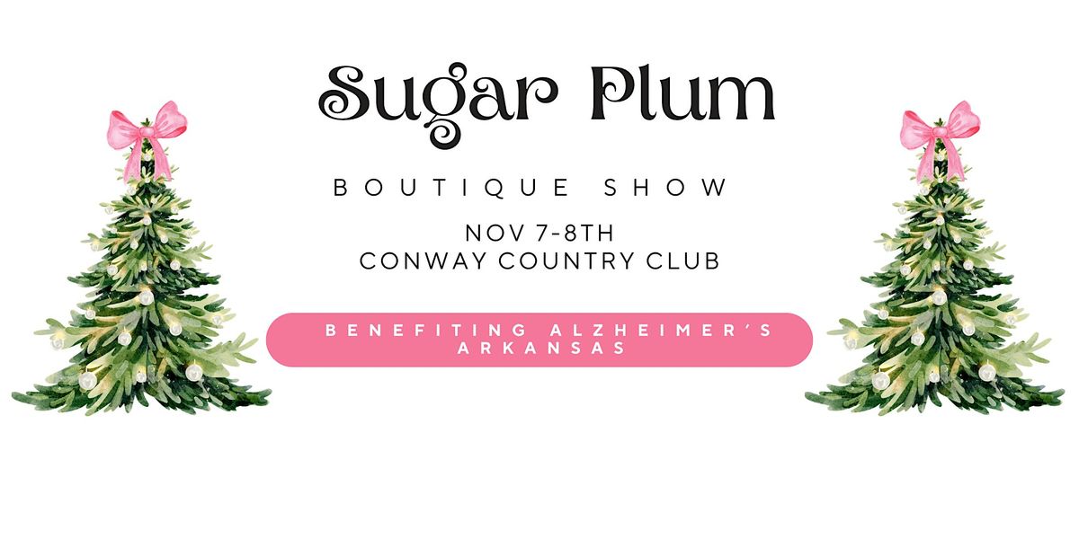 Sugar Plum Boutique Show - Ladies Night