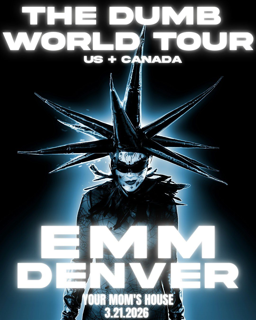EMM - THE DUMB WORLD TOUR