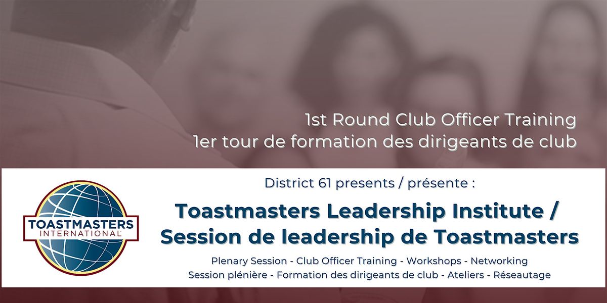 MTL Session de leadership de Toastmasters\/Toastmasters Leadership Institute