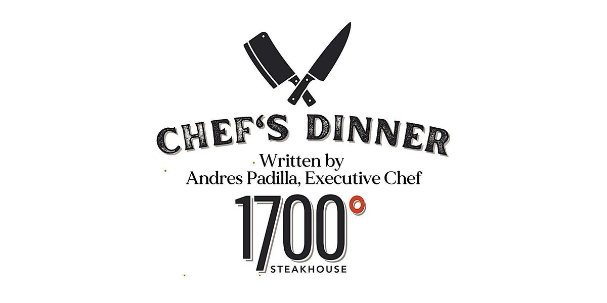 Chef's Dinner at 1700 Steakhouse