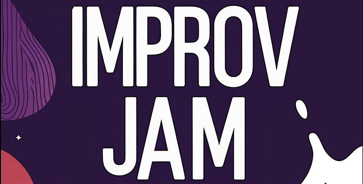 The Savage Wonder Improv JAM!