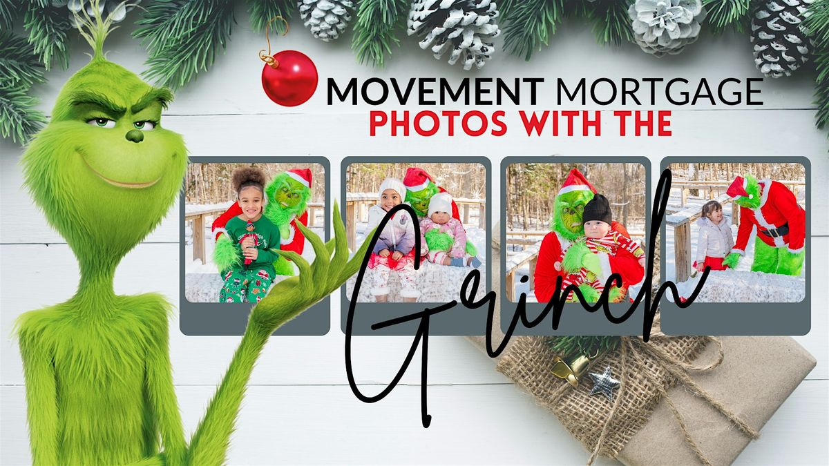Movement Mortgage Grinch Photos