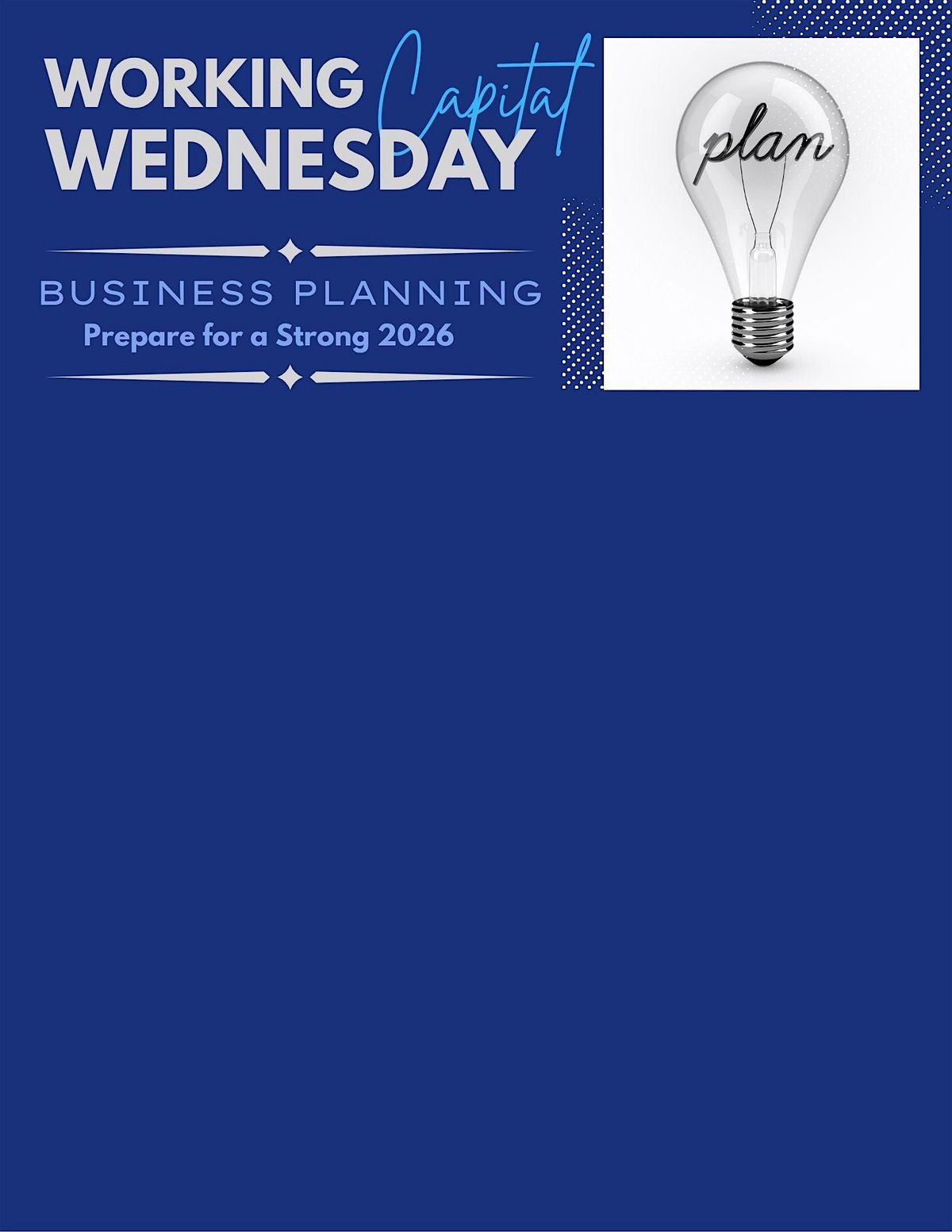 Working Capital Wednesday: Business Planning