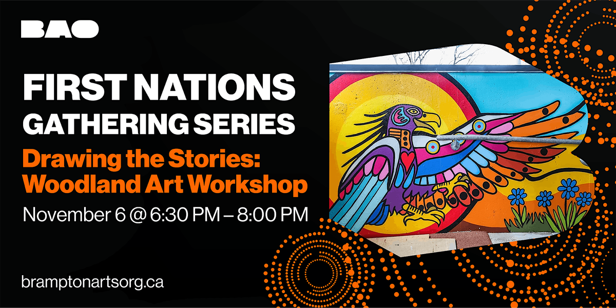 First Nations Gathering Series: Woodland Art Workshop