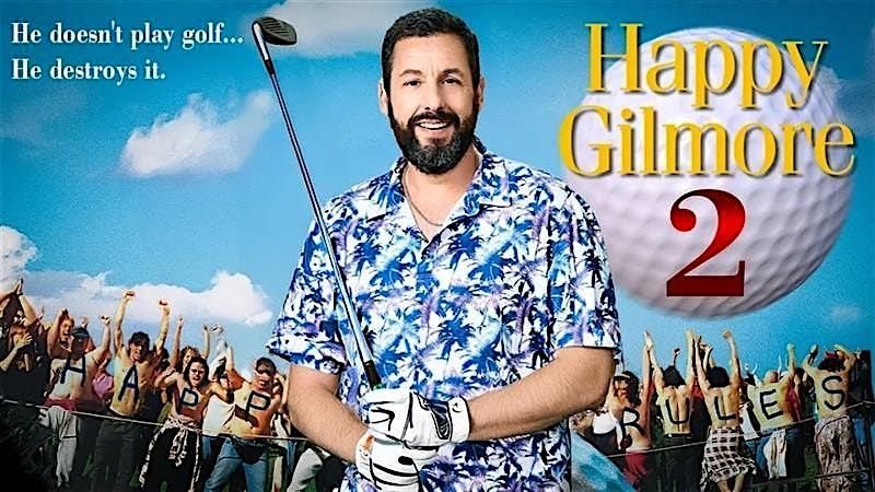 Free Movie for Seniors: Happy Gilmore 2