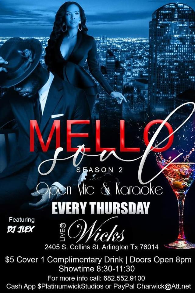 Mello Soul Thursdays Live karaoke and open Mic