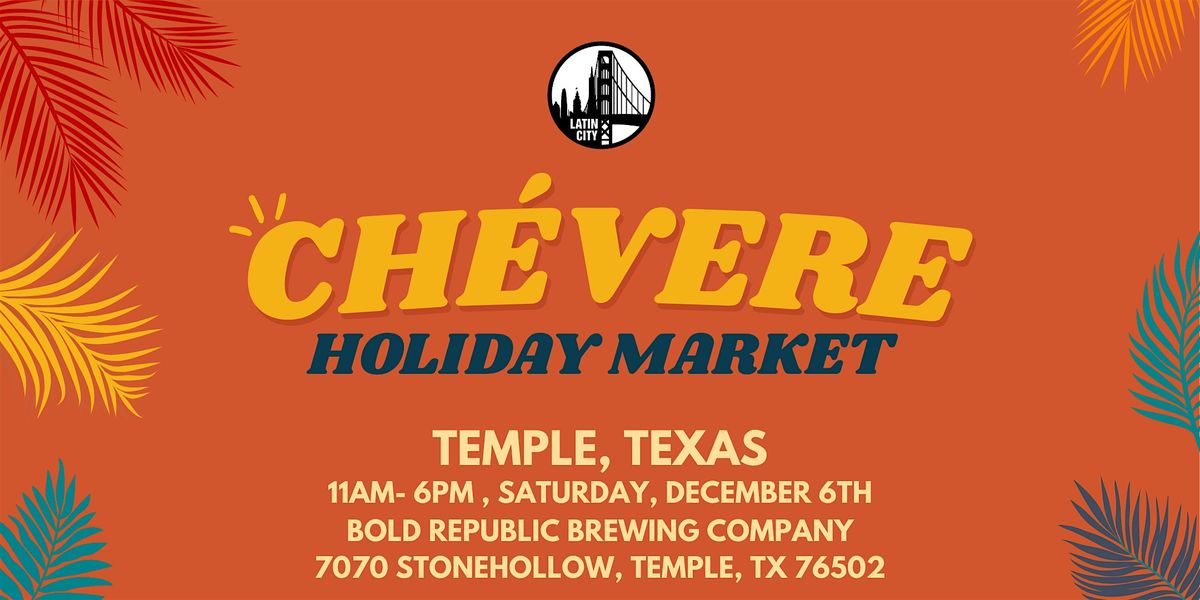 Ch\u00e9vere Holiday Market in Temple - Family Friendly