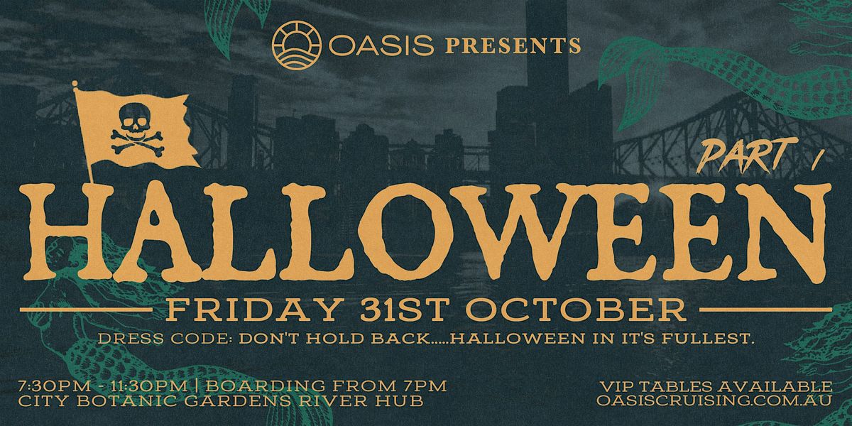OASIS HALLOWEEN BOAT PARTY PART 1 - Friday, 31st of October