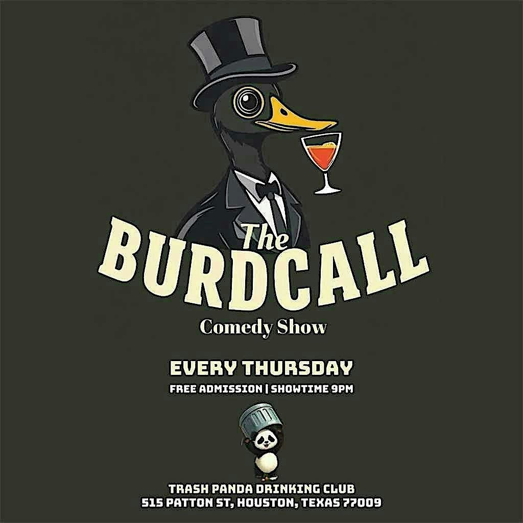 The Burdcall Comedy Open Mic