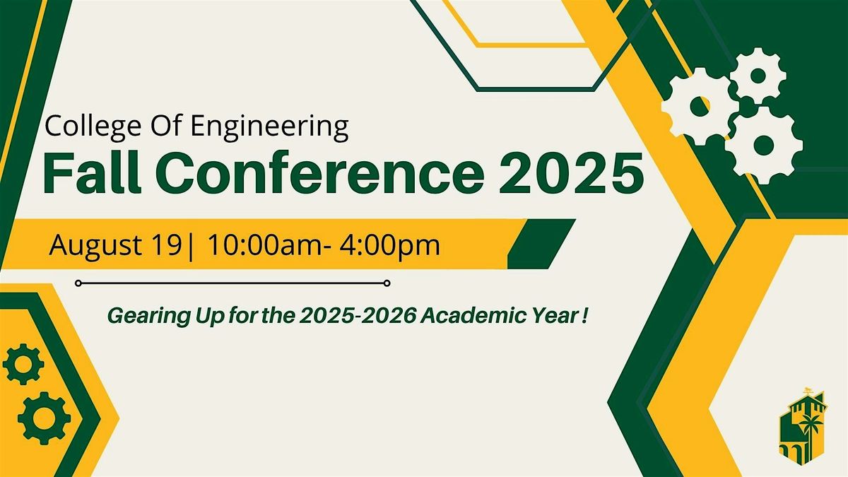 College of Engineering Fall Conference 2025