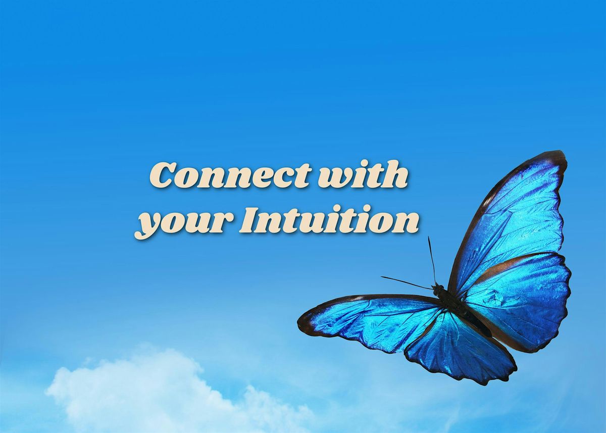 Connect with your Intuition