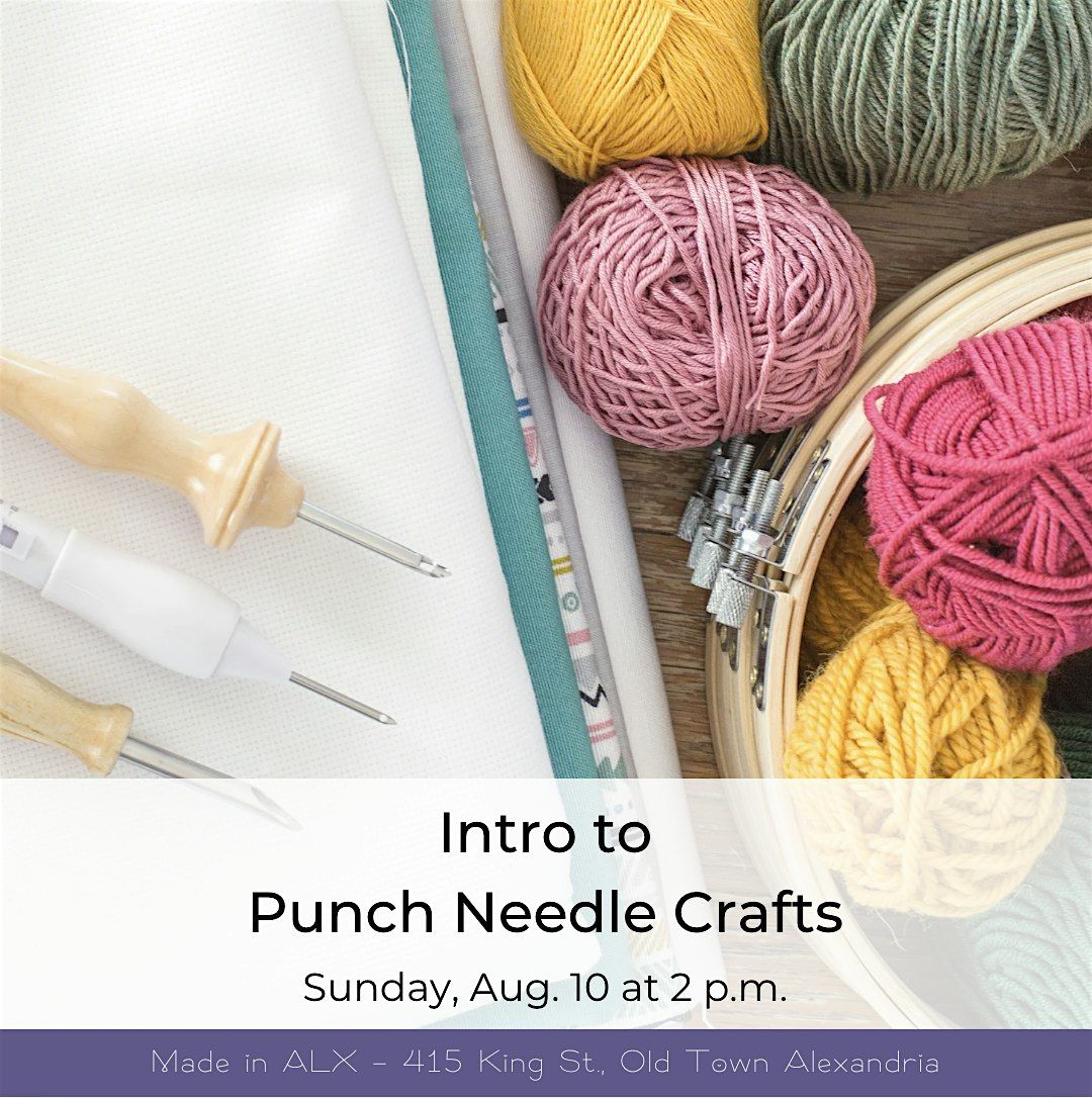 Intro to Punch Needle Crafts