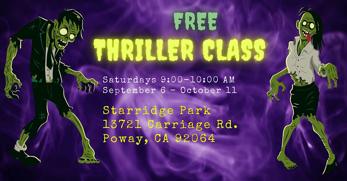 FREE Thriller Classes, Poway