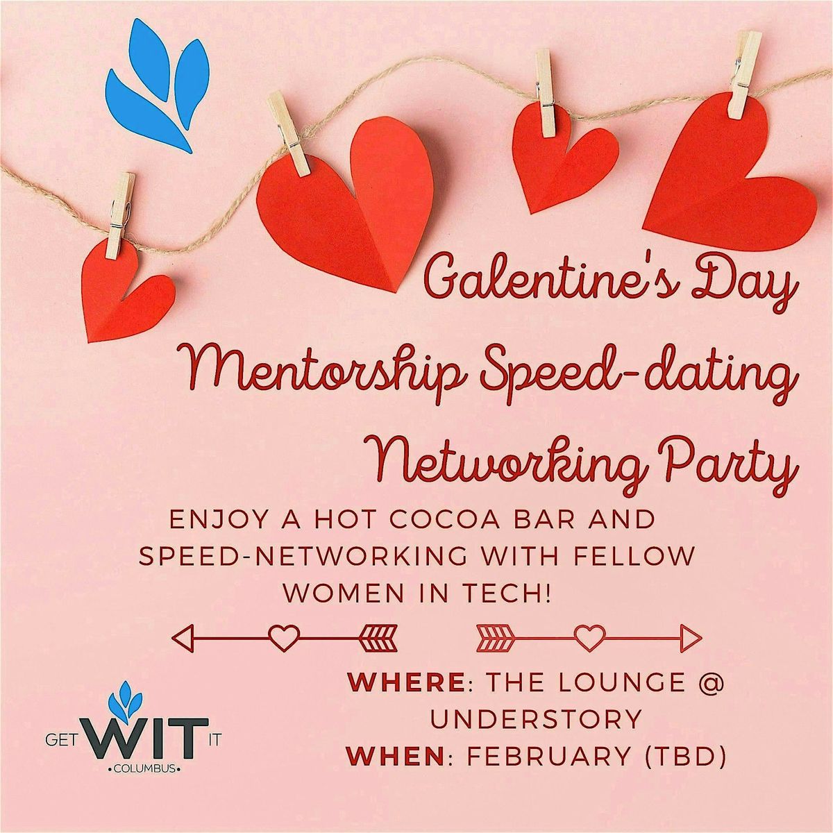 Columbus getWITit Galentine's Day Mentorship Speed Networking!