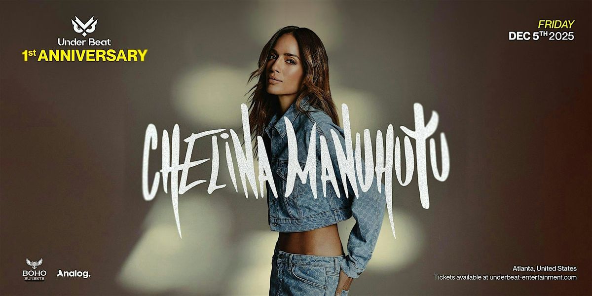 Chelina Manuhuto in Atlanta!