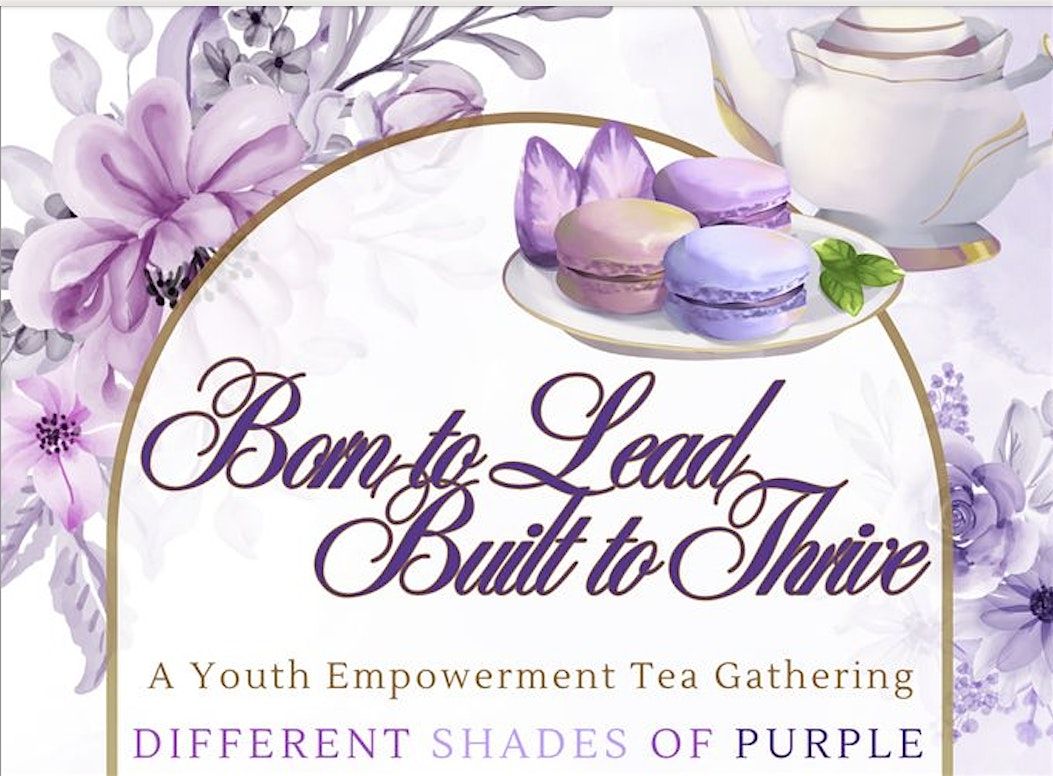 Born to LEAD, Built to THRIVE!