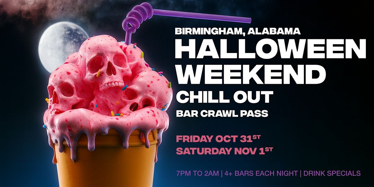 Fright Night + Screams & Shots Weekend Pass \u2013 Birmingham, Alabama 2025