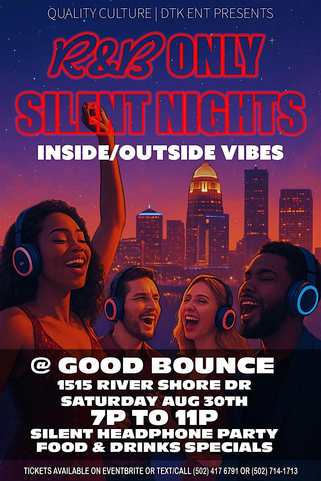 Quality Culture & DTK ENT Presents R&B Only Silent Nights