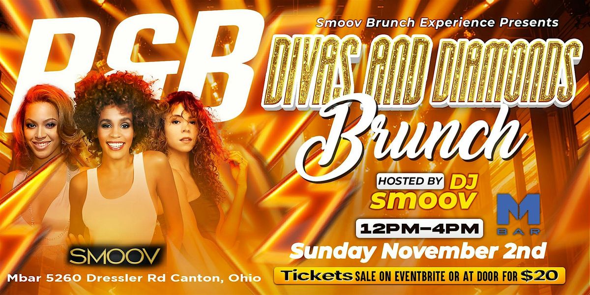 SMOOV R&B DIVAS & DIAMONDS BRUNCH