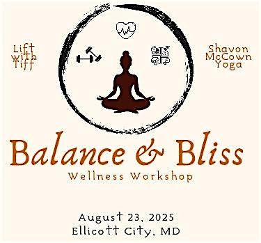 Balance & Bliss Wellness Workshop