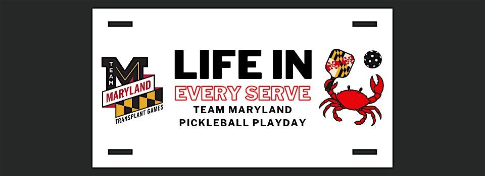 Life in Every Serve: Team Maryland Pickleball Playday