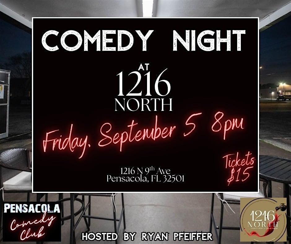 Pensacola Comedy Club's East Hill Stand-Up Comedy Showcase at 1216 North