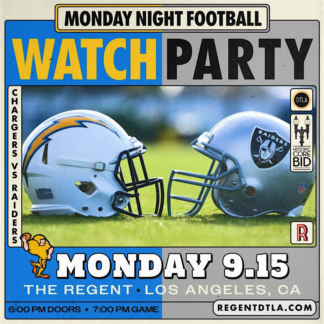 Monday Night Football Watch Party (Chargers vs Raiders) FREE!