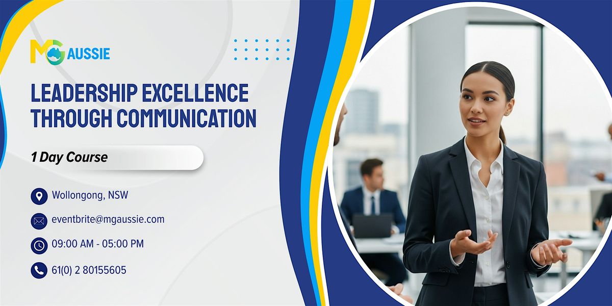 Leadership Excellence Through Communication \u2013 1 Day Course | Wollongong