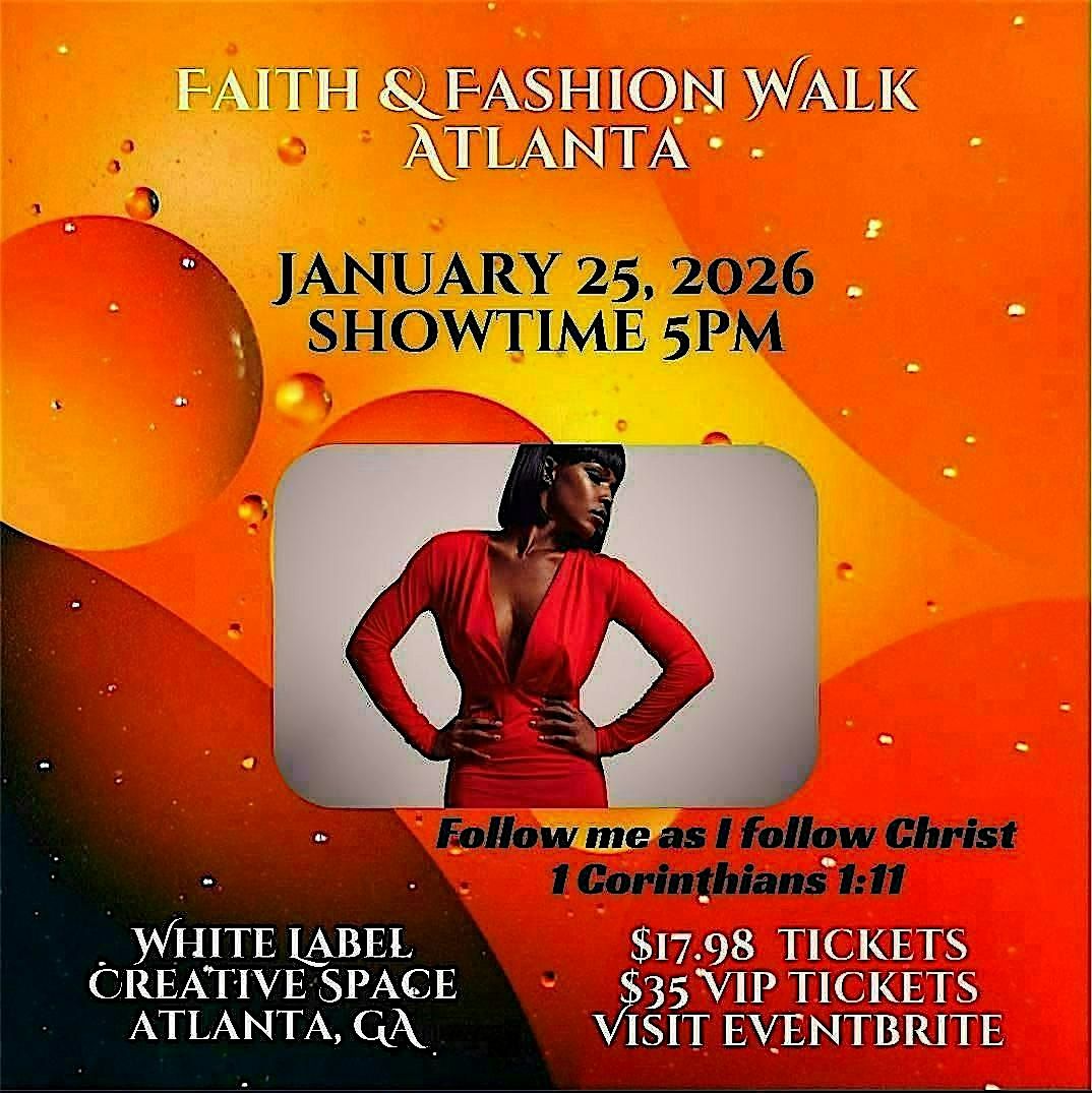 Faith & Fashion Walk-Atlanta