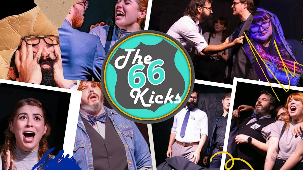 The 66 Kicks Improv Comedy Show